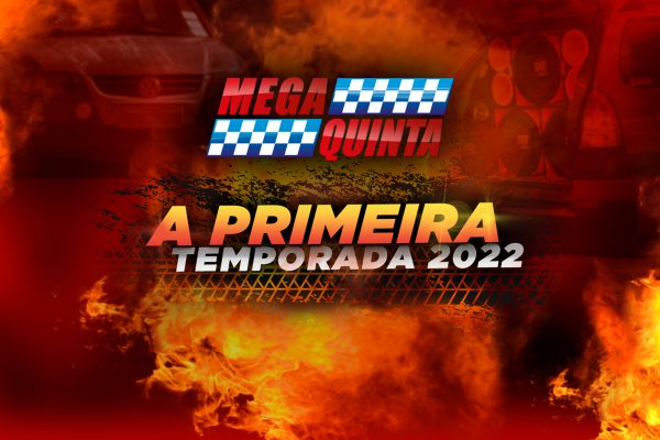 MEGA QUINTA – A primeira de 2022!