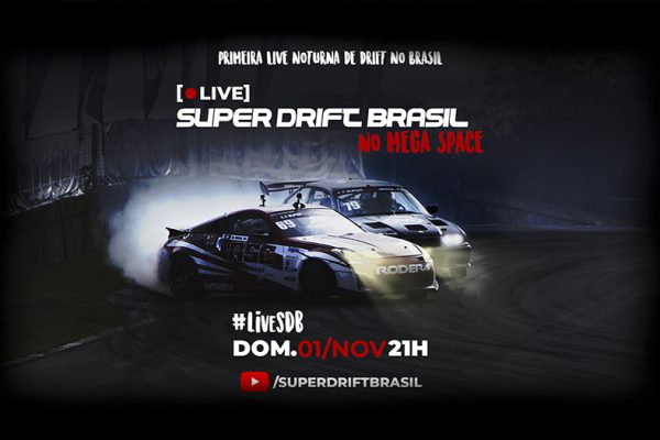 SuperDrift Brasil 2020 – Live Noturna