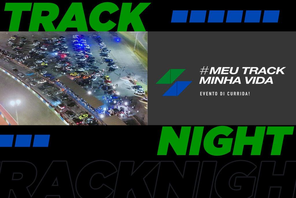 Track Night – Meu Track Minha Vida